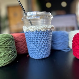 Iced Drink Sleeve | Iced Coffee Cup Cozy | Crochet | Handmade | Made To Order | Gifts for Teachers | Graduation Gift | Cup Koozie | Reusable