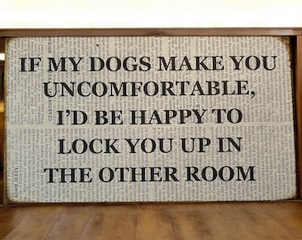 Funny Dog Lover Wood Shelf Sitter Sign