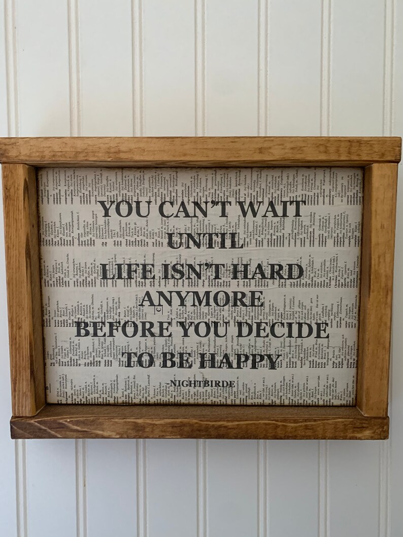 Nightbirde Quote Hanging Sign You Cant Wait Until Life Isnt Etsy