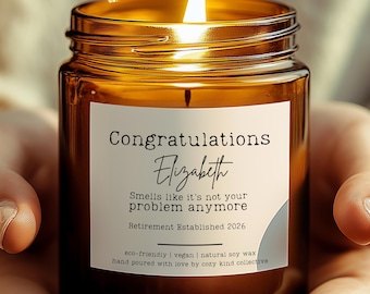 Retirement Candle Gift, Smells Like It's Not My Problem, Funny Candle, Gift for Her, Gift for Him, Teacher Retirement, Gift for Coworker
