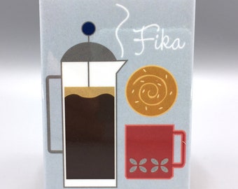 Fika, Rotura de café sueca, imán