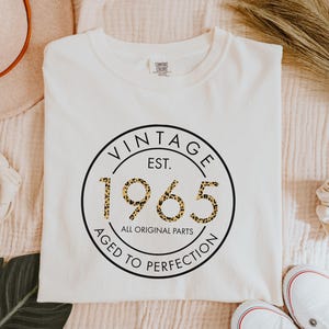 60th Birthday Shirt for Women | 1965 Birthday T-shirt | Comfort Colors® Birthday Shirt, 60th birthday gifts for women, Custom Birthday shirt