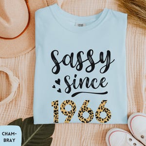 59th Birthday Shirt, Sassy Since 1966 T-Shirt | 59th Birthday Women shirt, 59th Birthday Gift, Comfort® Colors Birthday Shirt, Sweatshirt