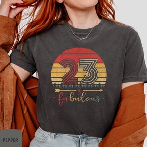 23rd Birthday Shirt | 23 and Fabulous shirt | 23rd Birthday Gift | Comfort Colors® 2002 Birthday T-Shirt, Custom Birthday Shirt & Sweatshirt