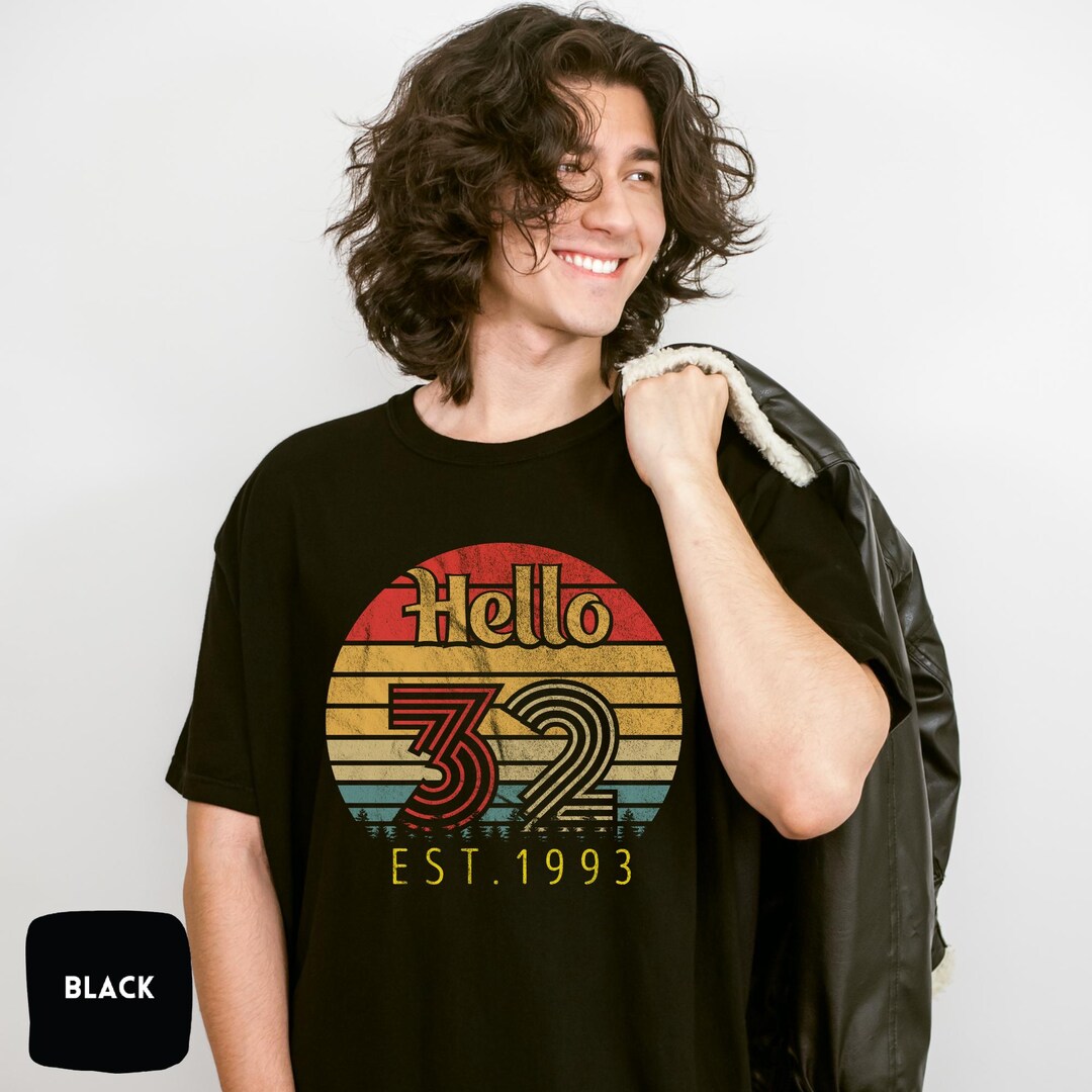 32nd Birthday Shirt | Hello 32 Shirt | 32nd Vintage Birthday T-shirt ...