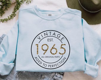 60th Birthday Sweatshirt | EST. 1965 Sweatshirt | Vintage 60th Birthday Sweatshirt, Custom 60th Birthday Sweatshirt, 60th Mom Birthday shirt