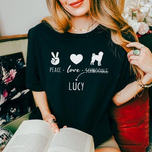 Schnoodle Shirt | Peace Love Schnoodle T-shirt with Personalized Dog Name | Schnauzer Shirt for Dog Lovers, Schnauzer Dog Mom Gifts for Her