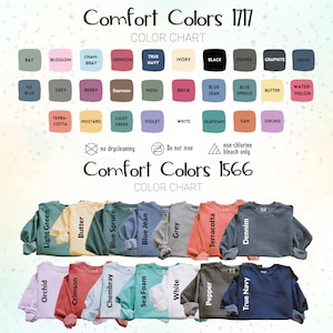 May include: Color chart for Comfort Colors 1717 and 1566 apparel. The chart shows 18 different colors of sweatshirts, including Bay, Blossom, Chambray, Crimson, True Navy, Ivory, Black, Pepper, Graphite, Denim, Ice Blue, Grey, Berry, Espresso, Moss, Brick, Blue Jean, Blue Spruce, Butter, Water-Melon, Terra-Cotta, Mustard, Light Green, Violet, White, Seafoam, Yam, and Orchid.