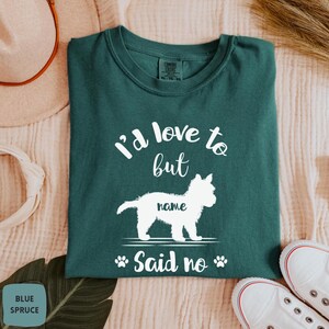 Chorkie Shirt with Dog Name | I&#39;d Love To But Chorkie Said No T-shirt | Comfort Colors® Chorkie Shirt, Personalized Chorkie Mama Sweatshirt