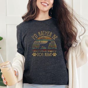 Coonhound Shirt with Custom Dog Name | Coonhound  Dog Mom T-Shirt | I&#39;d Rather Be Dog Shirt, Coonhound Shirt for Dog Lover, Dog Mama T-shirt