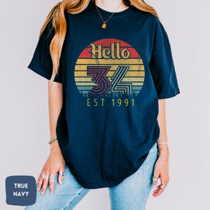 Camiseta del 34.° cumpleaños / Camiseta Hello 34 / Camiseta vintage del 34.° cumpleaños / Camiseta del cumpleaños de Comfort Colors® 1991, regalo del 34.° cumpleaños, sudadera