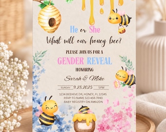 May include: A gender reveal invitation card featuring watercolor illustrations of bees, a beehive, and honey drips. Text reads: He or She, What will our honey bee?, GENDER REVEAL, honoring Sarah & Mike, Sunday 9.28.2025, 5PM, 1234 Beehive Dr, Honey, FL 12345.