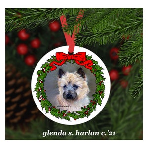 Cairn Terrier Dog Christmas Ornament - Four Wreath Designs - Personalization Available!