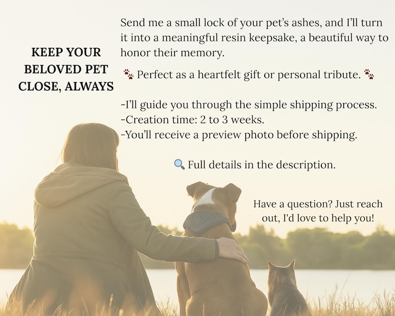 Puede incluir: Una persona con un perro y un gato en un campo. El texto en la imagen dice "KEEP YOUR BELOVED PET CLOSE, ALWAYS". El texto tambi&eacute;n menciona convertir las cenizas de mascotas en un recuerdo de resina.