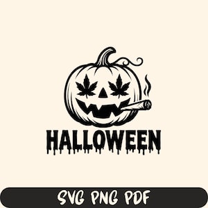 May include: A black and white Halloween design. It features a carved pumpkin with cannabis leaves for eyes and a lit joint. The word "HALLOWEEN" is below the pumpkin in a dripping font. The bottom banner reads "SVG PNG PDF".