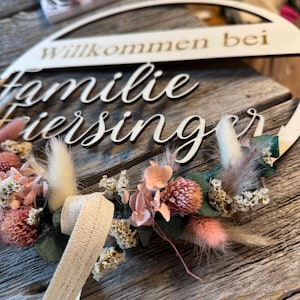Hoop with dried flowers Loop door wreath welcome sign door sign sign family flowers welcome wreath gift moving in wedding gift