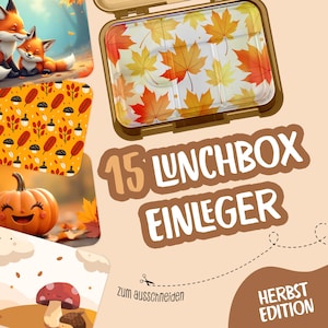 May include: A brown lunchbox with a clear lid featuring a pattern of orange and yellow maple leaves. The image includes a pumpkin, fox illustrations, and text that reads "15 LUNCHBOX EINLEGER" and "HERBST EDITION".