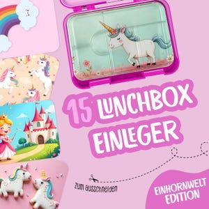 May include: A set of 15 printable unicorn-themed lunchbox inserts. The inserts feature a variety of designs, including unicorns, rainbows, castles, and stars. The text "15 LUNCHBOX EINLEGER" and "EINHORNWELT EDITION" is visible on the image. The text "zum ausschneiden" is also visible on the image.