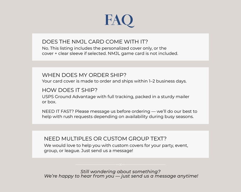 FAQ for personalized mahjong card cover for Large NMJL cards, explaining that the NMJL game card is not included, Cover Only or Cover + Clear Sleeve options are available, orders ship in 1–2 business days, and custom group text is welcome for ocean coastal mahjong card holders.