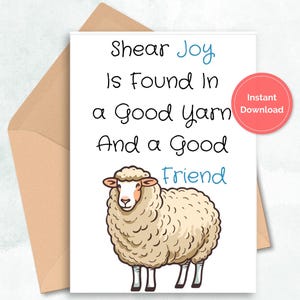 PRINTABLE Greeting Card, Birthday Card for Friend, Friend Greeting Card, Cute Note Card for Knitter, Crocheter, Thank You Friend, Download