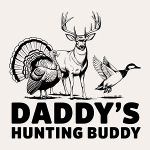 Daddy&#39;s Hunting Buddy PNG & SVG | Camo Baby Design | Hunting Baby Sublimation | Daddy and Baby Hunting | Transparent Background