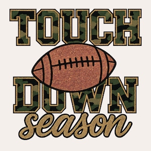 Touchdown Season PNG | Camo Football Sublimation | Rustic Game Day Fall Sports Design | Grunge Football Clipart PNG
