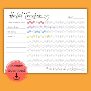Könnte beinhalten: Ein weißer Gewohnheitstracker mit den Worten "Habit Tracker" und "You're building who you become." Der Tracker enthält Abschnitte zur Verfolgung der Wasseraufnahme, des Lesens, der Schritte und der Workouts. Farbige Kreise markieren abgeschlossene Gewohnheiten. Eine "Sofort-Download"-Grafik befindet sich in der Ecke.