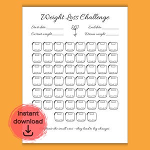 May include: A printable weight loss challenge tracker with spaces for start and end dates, current and dream weights, and 52 weeks of progress. Includes the text "Weight Loss Challenge" and "Instant download".