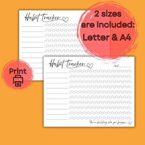 May include: Two white habit tracker printables with the text "Habit Tracker" and "You're building who you become." The printables include Letter and A4 sizes. A red circle with the word "Print" and a printer icon is in the image.