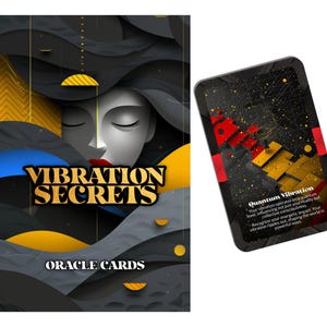 Könnte beinhalten: Ein Orakelkarten-Set mit dem Titel "Vibration Secrets" mit einer stilisierten Illustration eines Frauengesichts. Die Karte auf der rechten Seite zeigt Text über "Quantum Vibration" mit roten und gelben geometrischen Formen auf schwarzem Hintergrund. Das Set ist für spirituelle Führung konzipiert.