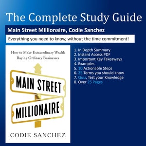May include: A blue graphic with the title "The Complete Study Guide" and the book title "Main Street Millionaire" by Codie Sanchez. The book cover features a signpost design with the book title. The graphic also lists key features of the guide.