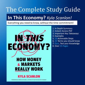 Può includere: Copertina del libro "In This Economy?" di Kyla Scanlon. Lo sfondo è azzurro chiaro, con il titolo in grandi lettere nere in grassetto. Il sottotitolo è "How Money & Markets Really Work".