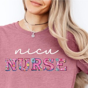 Nurse Shirt, Nicu Nurse, Nurse Appreciation, Cute Nurse Tshirt, Nurse Graduation, Gift for Nurses, Nursing Shirts, Nurse Shirt for Work