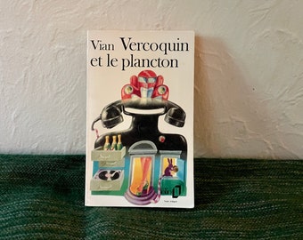 Boris Vian - Vercoquin et le plancton - Vintage French Language 1977 Edition - Illustrated Cover