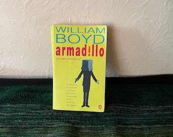 William Boyd - Armadillo - Penguin Books 1998 Paperback Edition