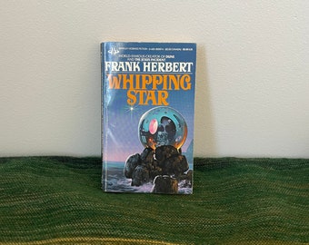 Frank Herbert - Whipping Star - Vintage 1984 Sci Fi Paperback Book