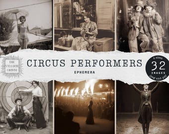 Vintage Circus Performer Ephemera, Printable Carnival Photos (32 Digital Files)