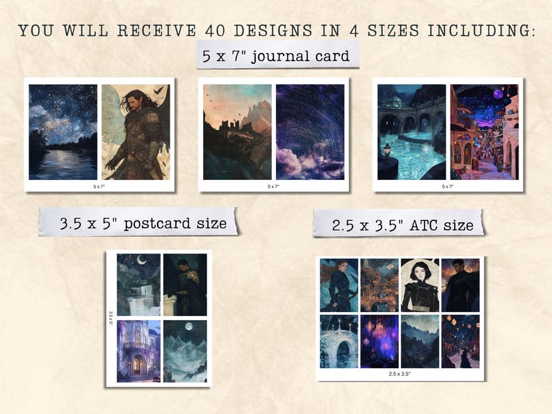 May include: A digital download of 40 printable designs in four sizes: 5 x 7 inches, 3.5 x 5 inches, 2.5 x 3.5 inches. The designs feature a variety of fantasy and magical themes, including a starry night sky, a castle, and a figure in a dark cloak.