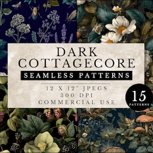 May include: A collection of 15 dark cottagecore seamless patterns. The patterns feature botanical designs with flowers, leaves, and insects in shades of navy, green, and brown. The patterns are 12 x 12 inches and 300 DPI, suitable for commercial use.