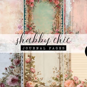 Shabby Chic Journal Pages for Backgrounds and Writing | Vintage Floral Paper | Digital Junk Journal Scrapbook Pages | Filler Pages