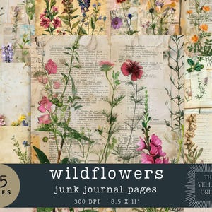 Wildflowers Junk Journal Pages | 25 Printable Ephemera Files | Vintage Botanical Digital Kit | 8.5x11” | Junk Journal Supplies