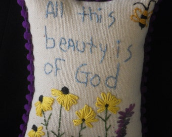 All this beauty is of God, nature embroidery, hanging nature pillow