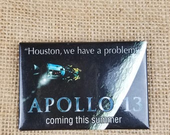 Vintage Universal Studios "Apollo 13" "Houston, we have a problem" promo pin