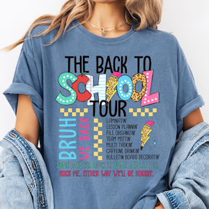 Comfort Colors® The Back to School Tour Shirt, First Day Of School Teacher T-Shirt, Elementary Middle School Teacher Tee, Team Teacher Tee