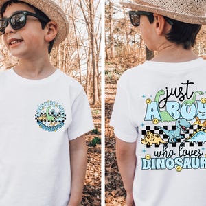 Just A Boy Who Loves Dinosaurs Shirt, Dino Lover Boy Shirt, Toddler Backside Design Kids Tee, Funny Kid Life Tee, Funny Youth Shirt