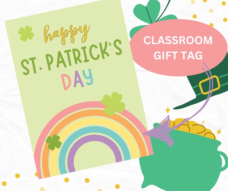 St. Patrick's Day Printable Gift Tags, St Patricks Day Classroom ...