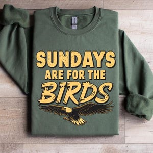 Sundays Are For The Birds Sweatshirt & Hoodie, Shirt | Road to Victory Philly Shirt | Birds Gang Philadelphia Football Hoodie Gift
