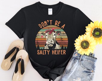 Don't Be A Salty Heifer Cow Wearing Headband Tshirt Men Women Children Kids T-shirt Hoodie Sweatshirt S to 5XL T Shirt, UV Sticker, YU104