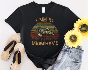 I Aim To Misbehave Vintage Movie Quote Tshirt Men Women Children Kids T-shirt Hoodie Sweatshirt S to 5XL T Shirt, UV Sticker, YU212