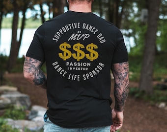Dance Dad Shirt for Fathers Day, Girl Dad T-Shirt, Gifts for Dance Dads, Fathers Day Gift from Kid, Dance Recital Tee for dads